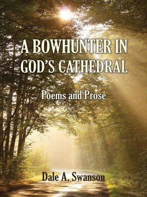 cover image of A Bowhunter in God's Cathedral